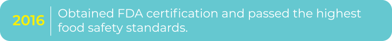 In 2016, it was certified by the US FDA